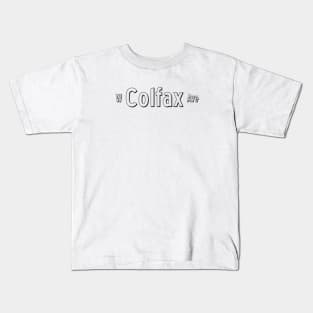 West Colfax Avenue - Black - Denver, Colorado Kids T-Shirt